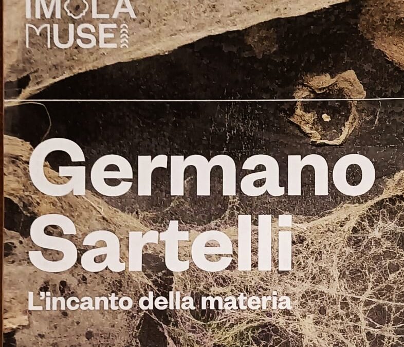 11 Aprile-13 Luglio. ImolaMusei – Germano Sartelli